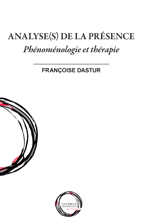 Analyse(s) de la présence. Phénoménologie et thérapie, Le cercle hermeneutique, 2022 Book Cover